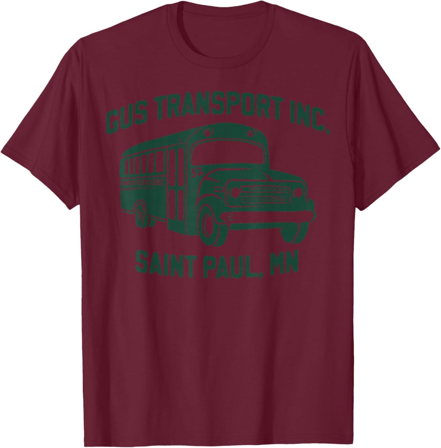 Gus Transport Inc Saint Paul Mn T-Shirt - T-Shirt | Maroon