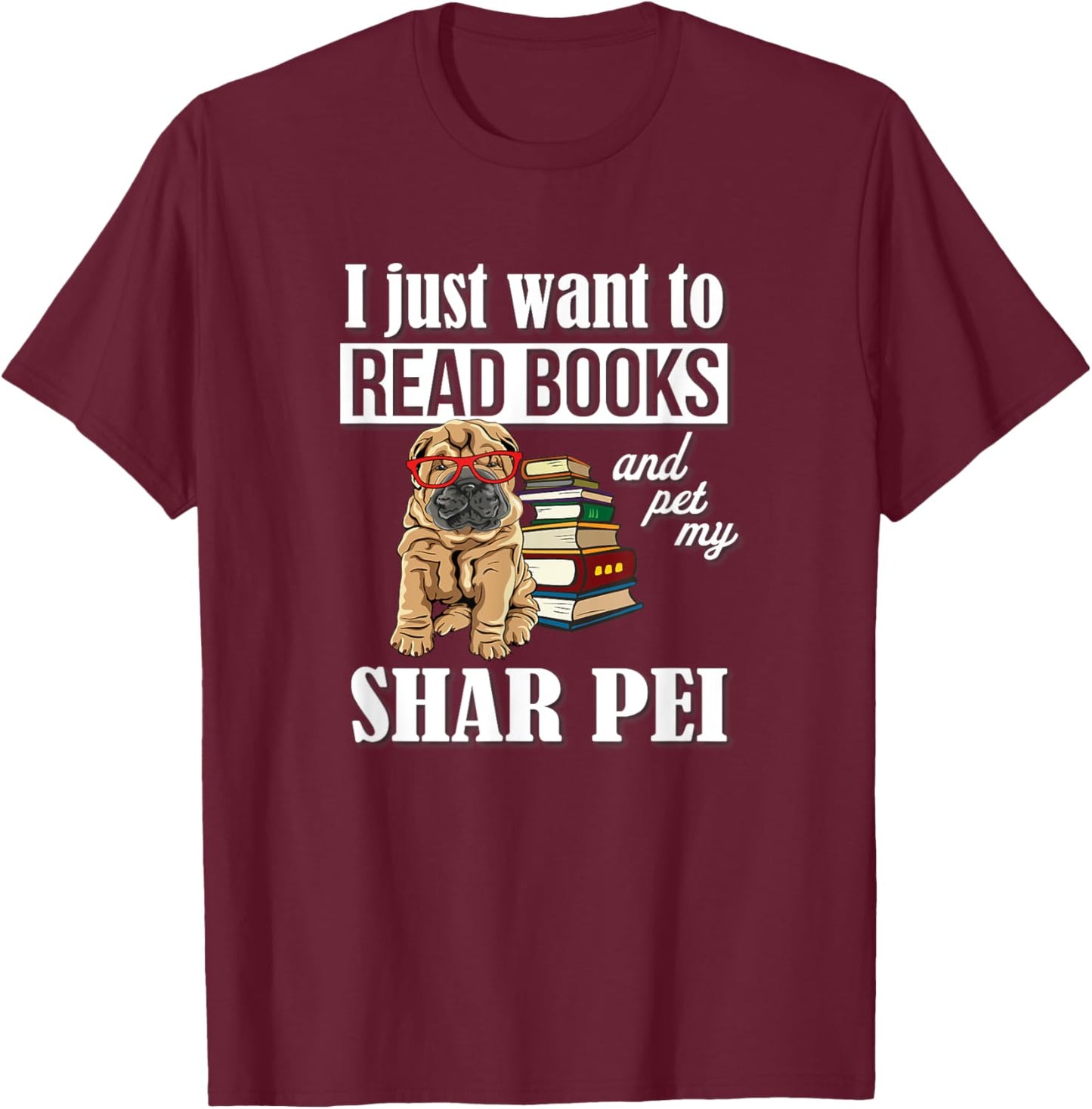 Kids Girls Funny Read Books & Pet Shar Pei Lover T-Shirt - T-Shirt | Maroon