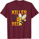 Awesome Killer Bee Hornet Yellowjacket Honeybee Lover Small T-Shirt - T-Shirt | Maroon