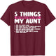 5 Things You Should Know About My Aunt She Is A Crazy Aunt T-Shirt - T-Shirt | Maroon