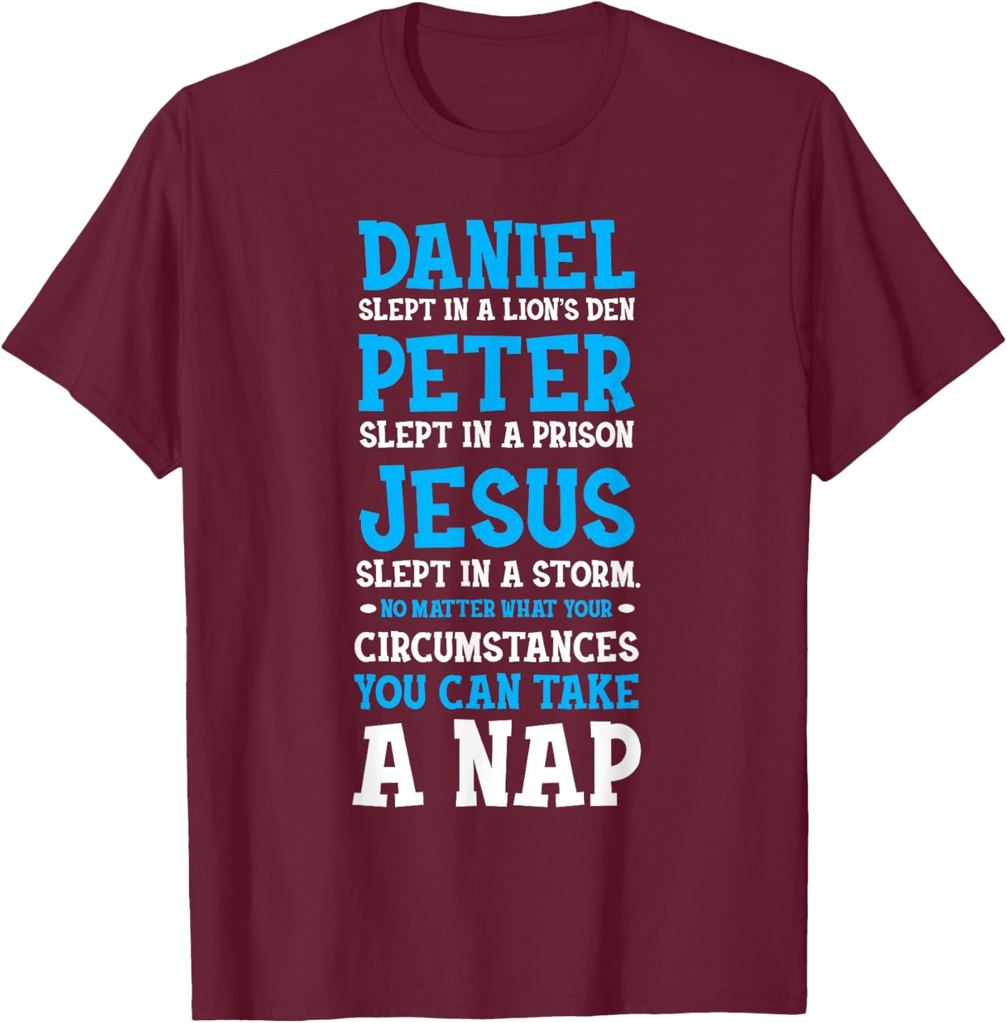 Funny Nap Lovers Sleeping Jesus Napping Gift Christian Humor T-Shirt - T-Shirt | Maroon