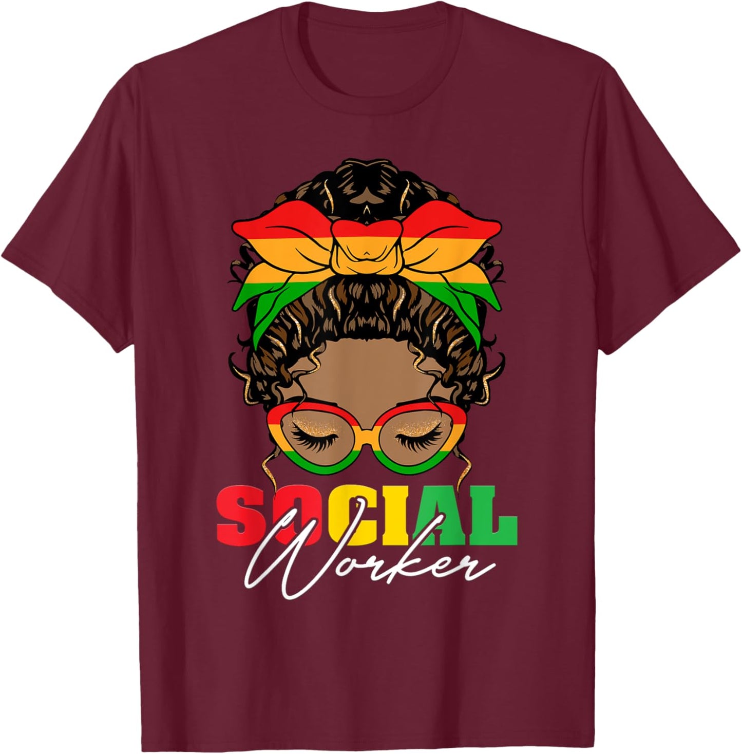 Black History Month Social Worker Social Work Month Women T-Shirt - T-Shirt | Maroon