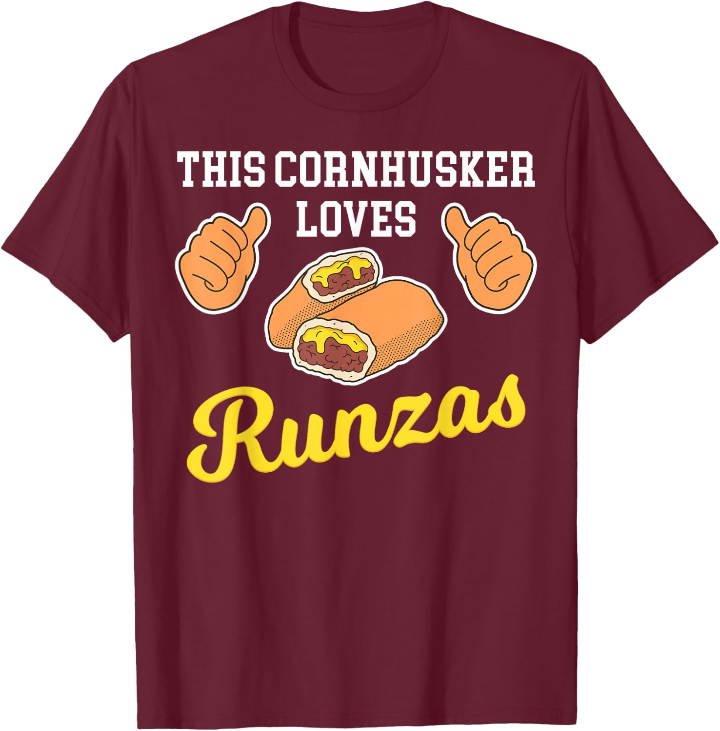 Thumbs Nebraska Sandwich Runza T-Shirt - T-Shirt | Maroon
