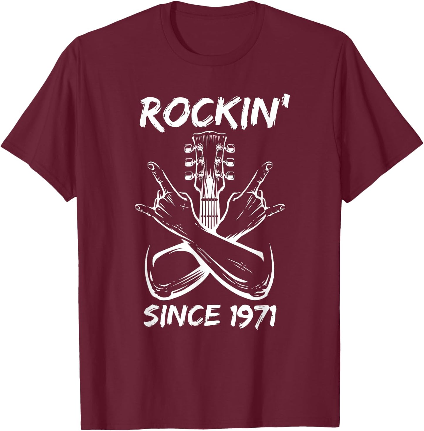 Rockin' Since 1971 Rock 54th Birthday Guitar 54 Years Old T-Shirt - T-Shirt | Maroon