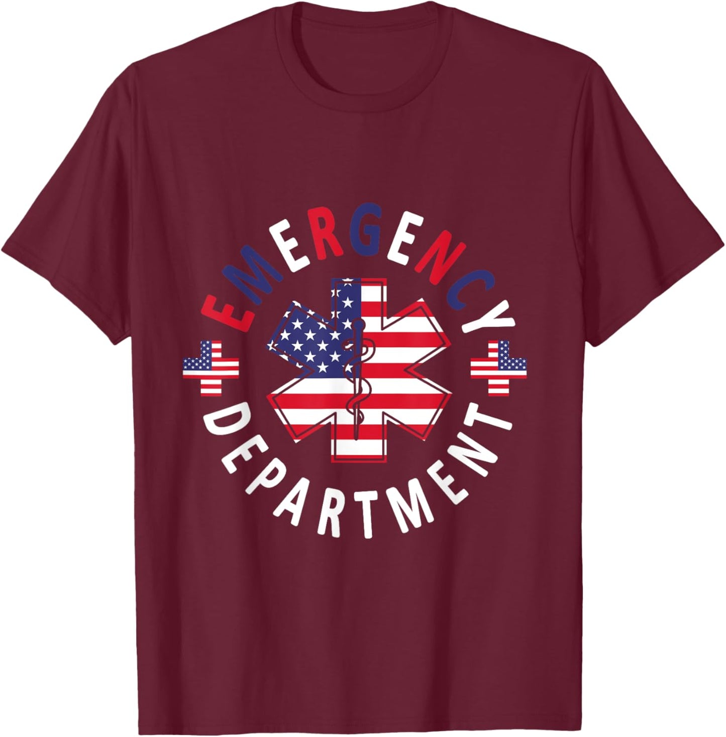 Emergency Department 4th of July USA Emergency Room Nurse T-Shirt - T-Shirt | Maroon