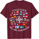 NATO OTAN with Finland and Sweden together we are stronger T-Shirt - T-Shirt | Maroon