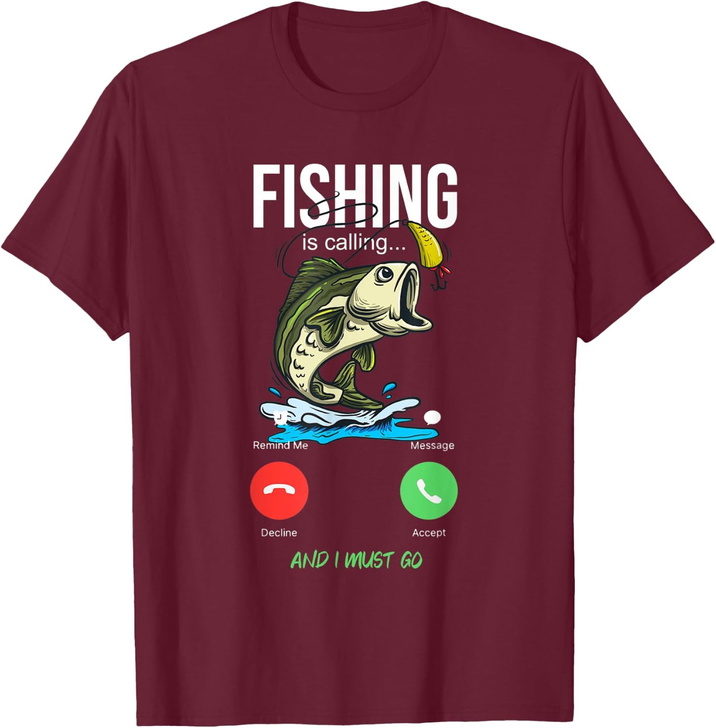 Fishing Is Calling Fishing Bass Fishing Club T-Shirt - T-Shirt | Maroon