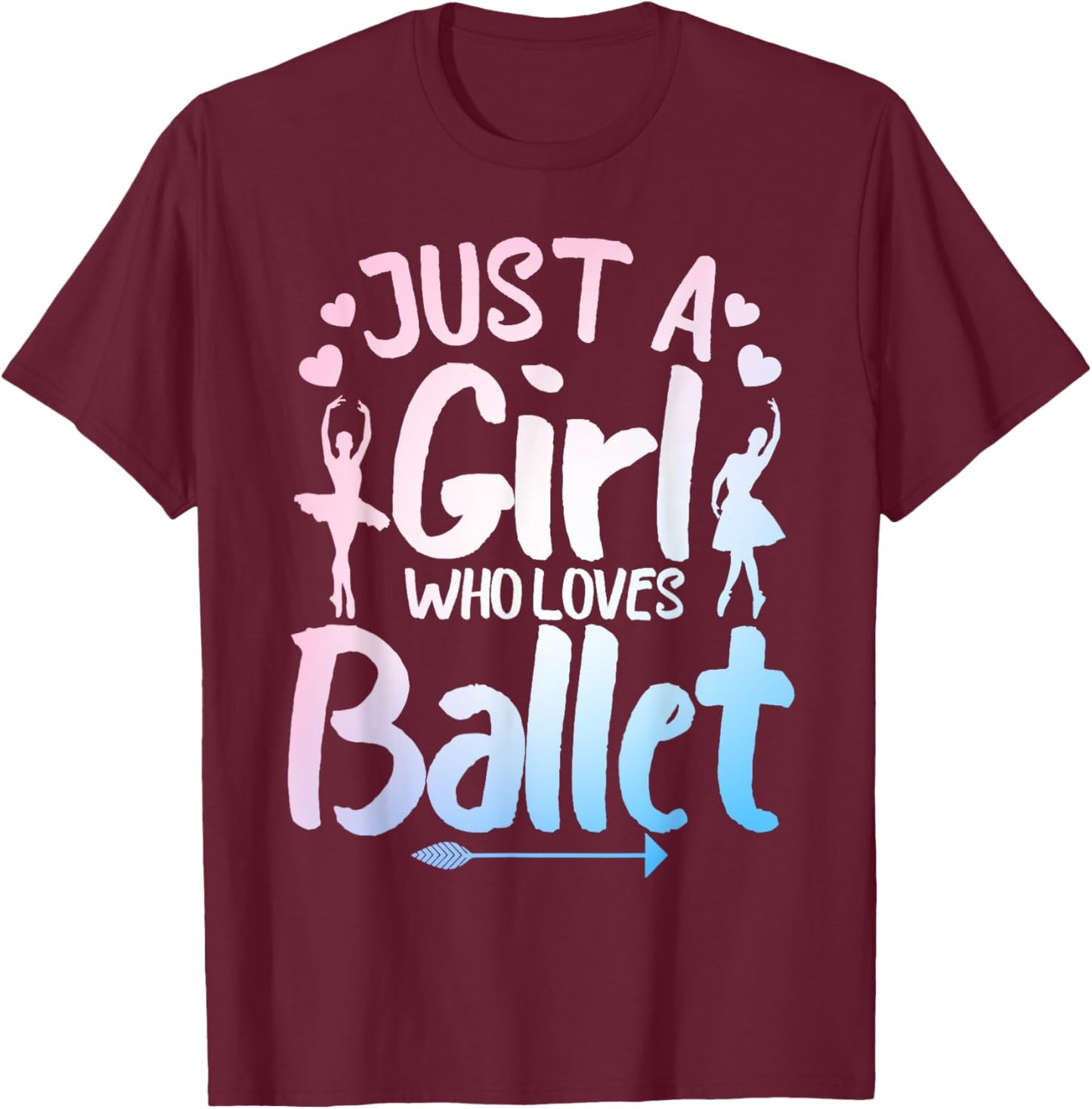 Funny Ballerina Design For Girls Women Ballet Dance Lovers T-Shirt - T-Shirt | Maroon