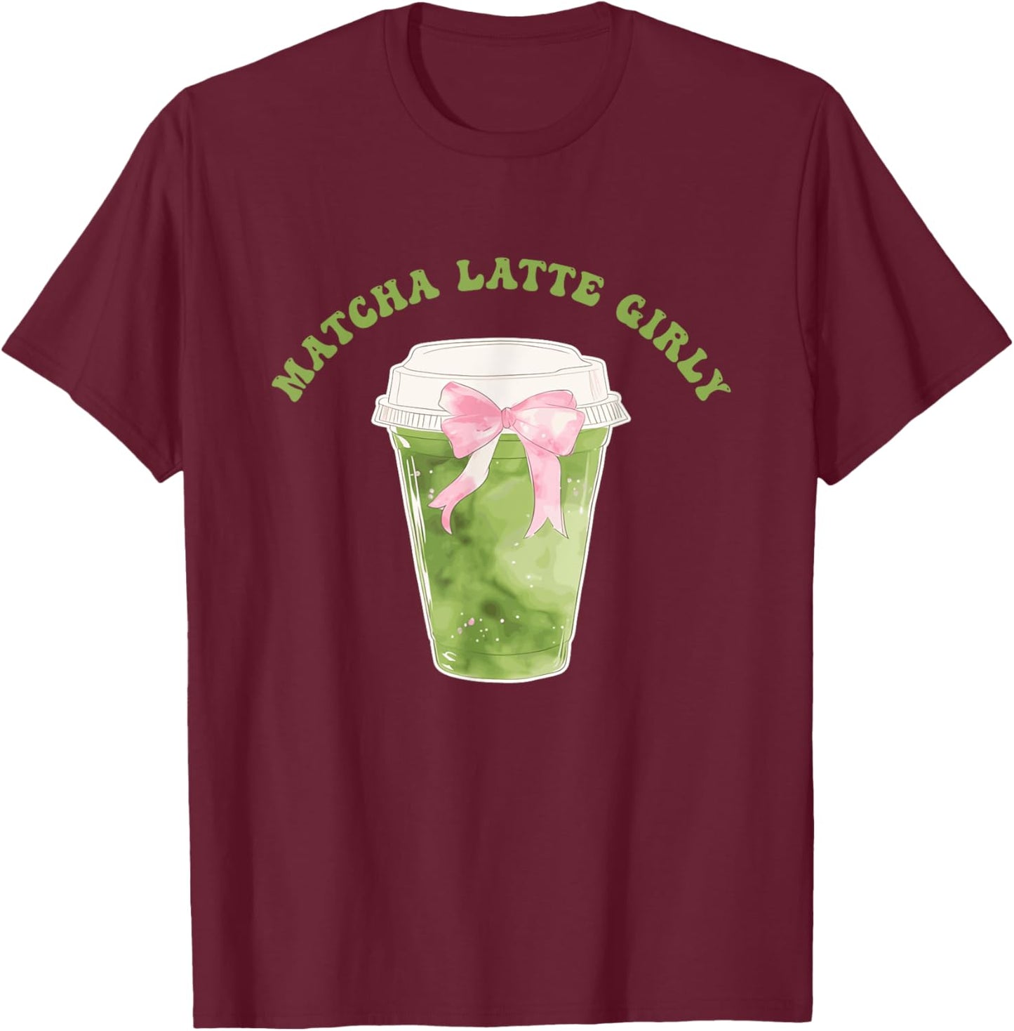 Matcha Latte Girly Matcha Latte Social Club Design T-Shirt - T-Shirt | Maroon