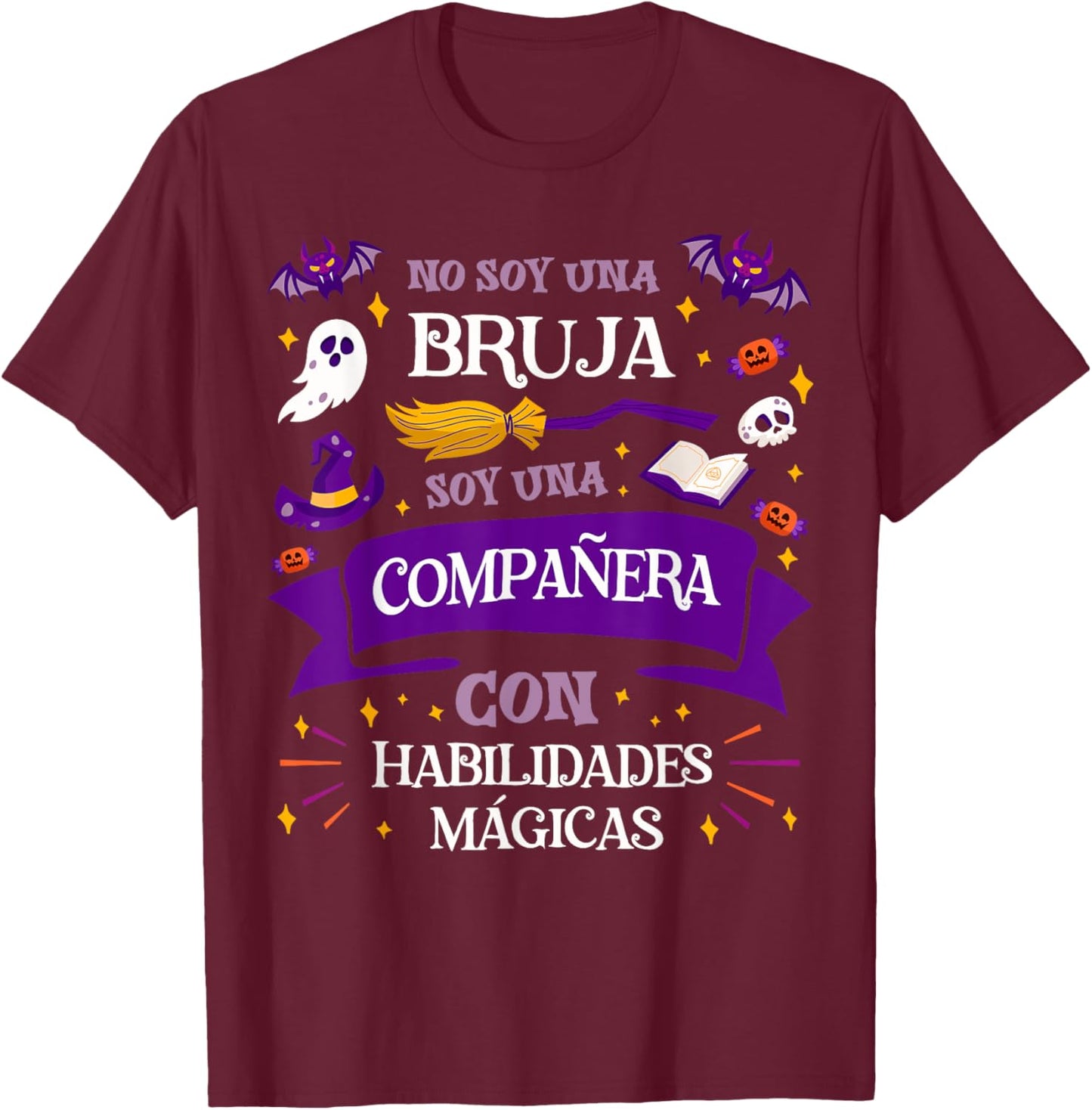 No Soy Una Bruja Soy Una Compañera Regalo Compañera Trabajo T-Shirt - T-Shirt | Maroon