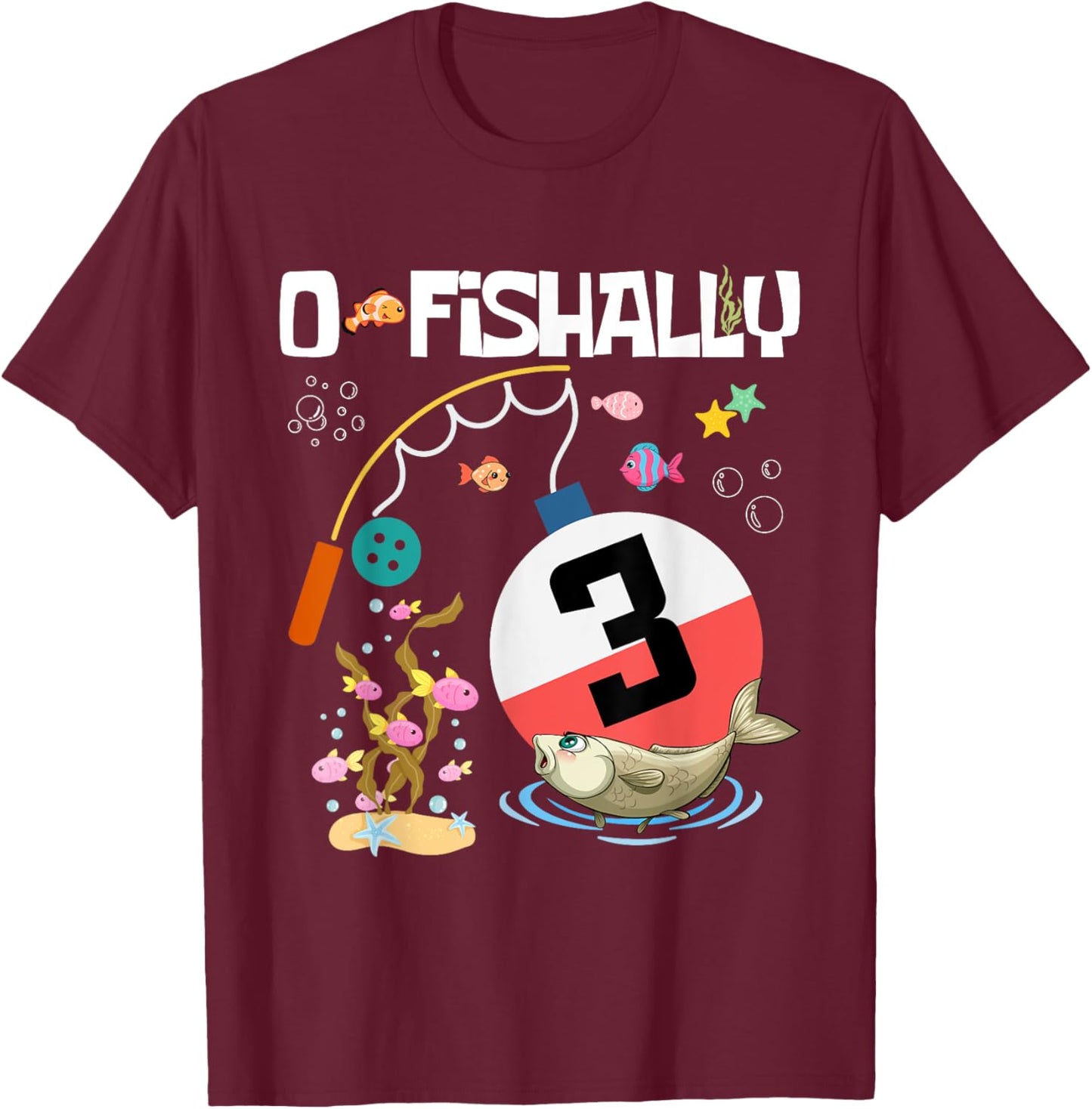 Kids O-Fish-Ally 3 Birthday Fish Decorations Bday Party T-Shirt - T-Shirt | Maroon