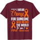Orange For Someone Who Means World To Me - Pitbull Awareness T-Shirt - T-Shirt | Maroon