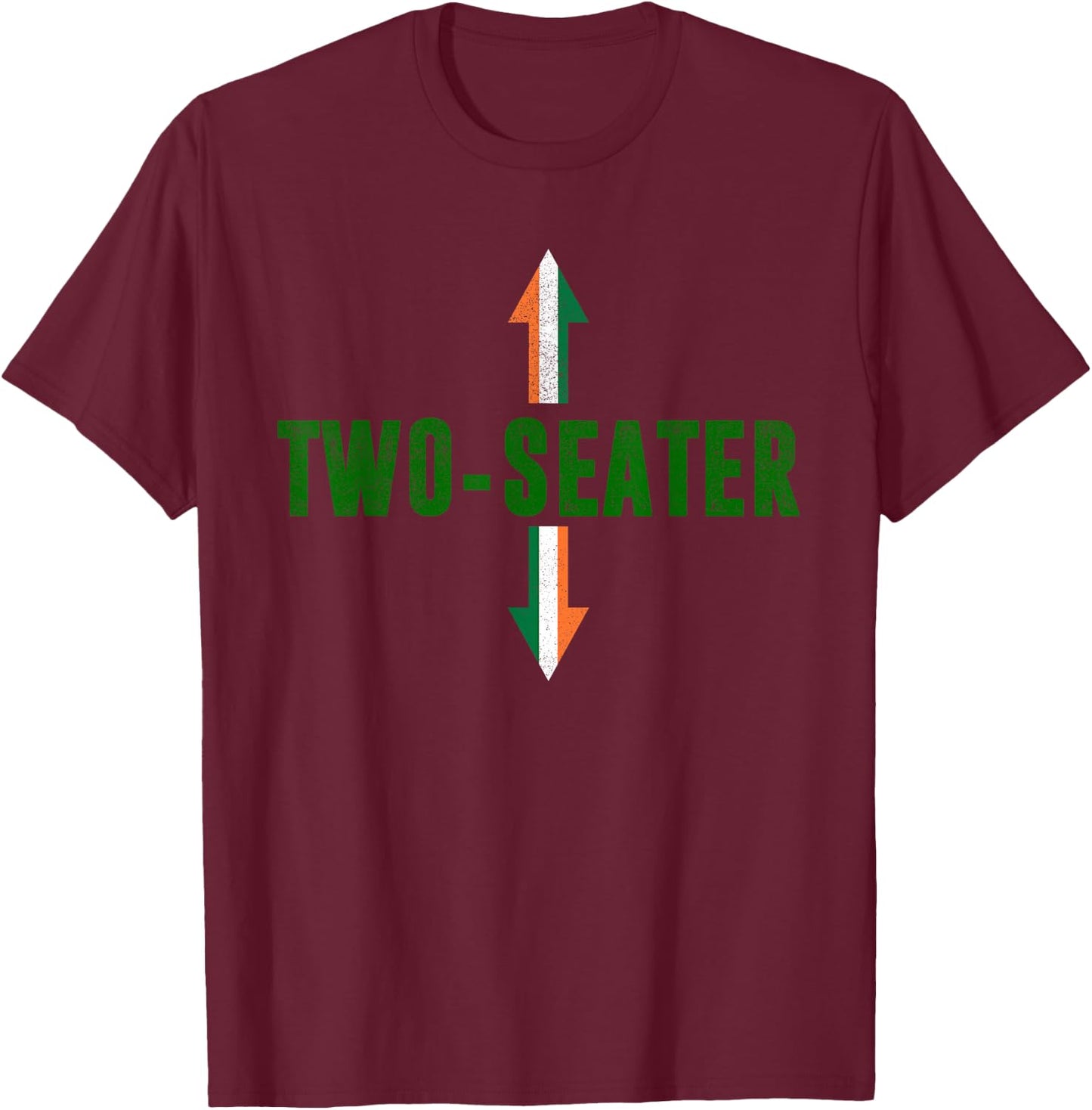 Irish Flag Two Seater Party-Trashy Adult Humor St Patrick's T-Shirt - T-Shirt | Maroon