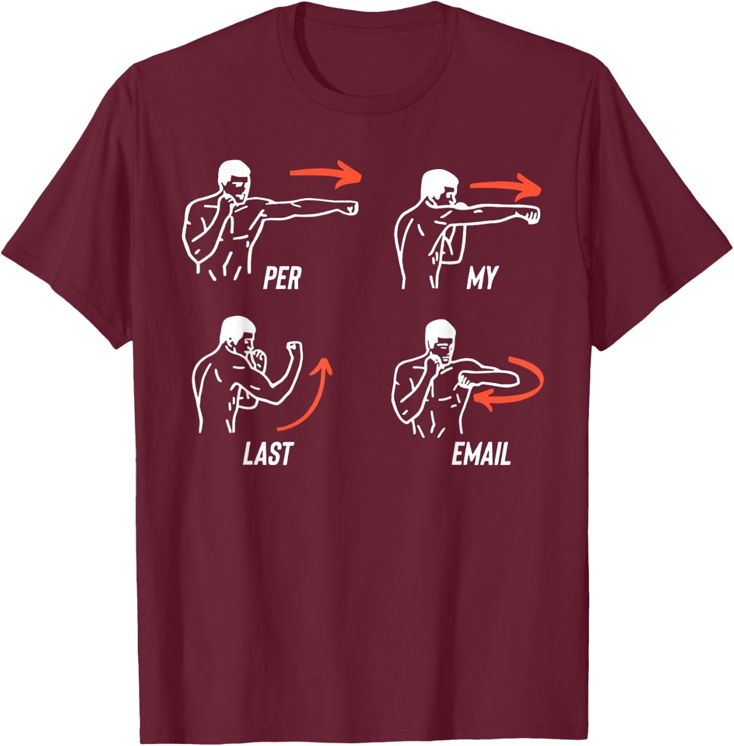 Per My Last Email Coworker Humor Funny Men Costumed T-Shirt - T-Shirt | Maroon