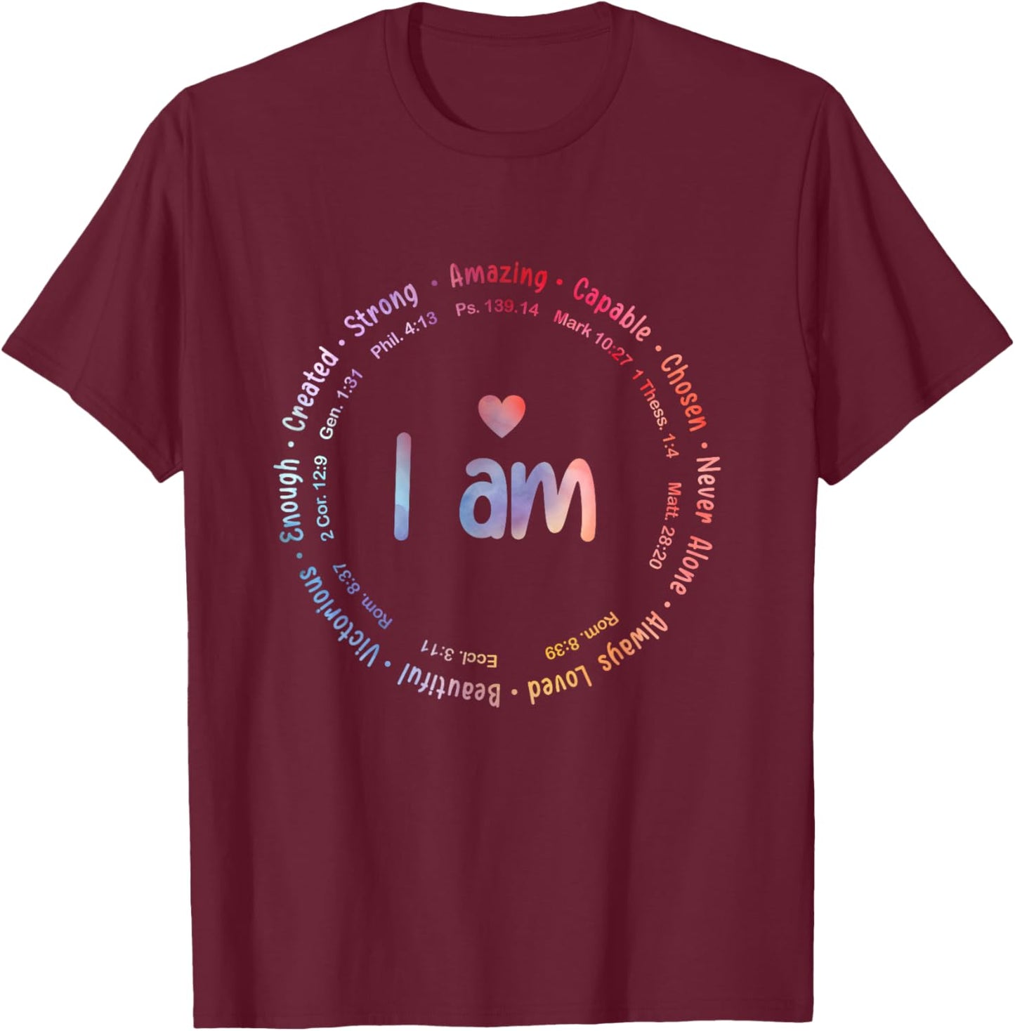 Tie Dye I Am Inspiration Christian Religious Bible Verses T-Shirt - T-Shirt | Maroon