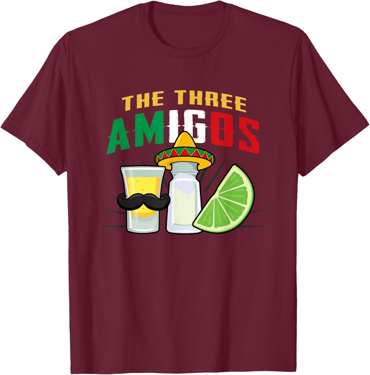 The 3 Three Amigos Lime Salt Tequila Cinco De Mayo T-Shirt - T-Shirt | Maroon