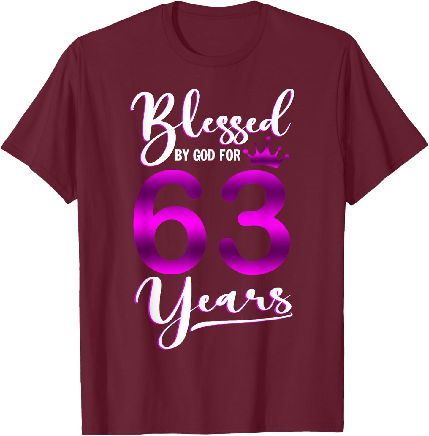Vintage Blessed by God For 63 Years Old Happy 63rd Birthday T-Shirt - T-Shirt | Maroon