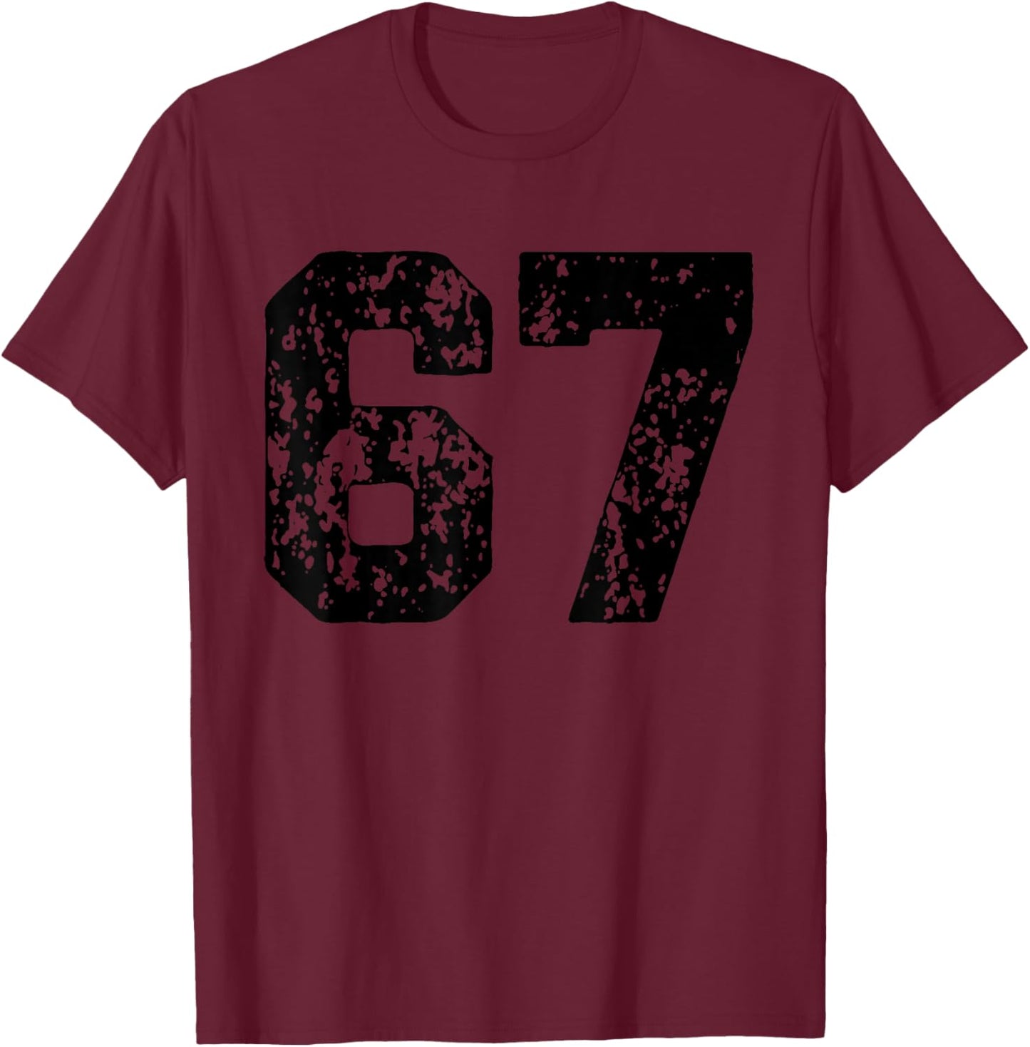 Number 67 Black Best Classic College Style Birthday Funny T-Shirt - T-Shirt | Maroon