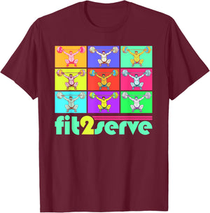 Pop Art 80s Style FIT2SERVE Weightlifting & Fitness T-Shirt - T-Shirt | Maroon