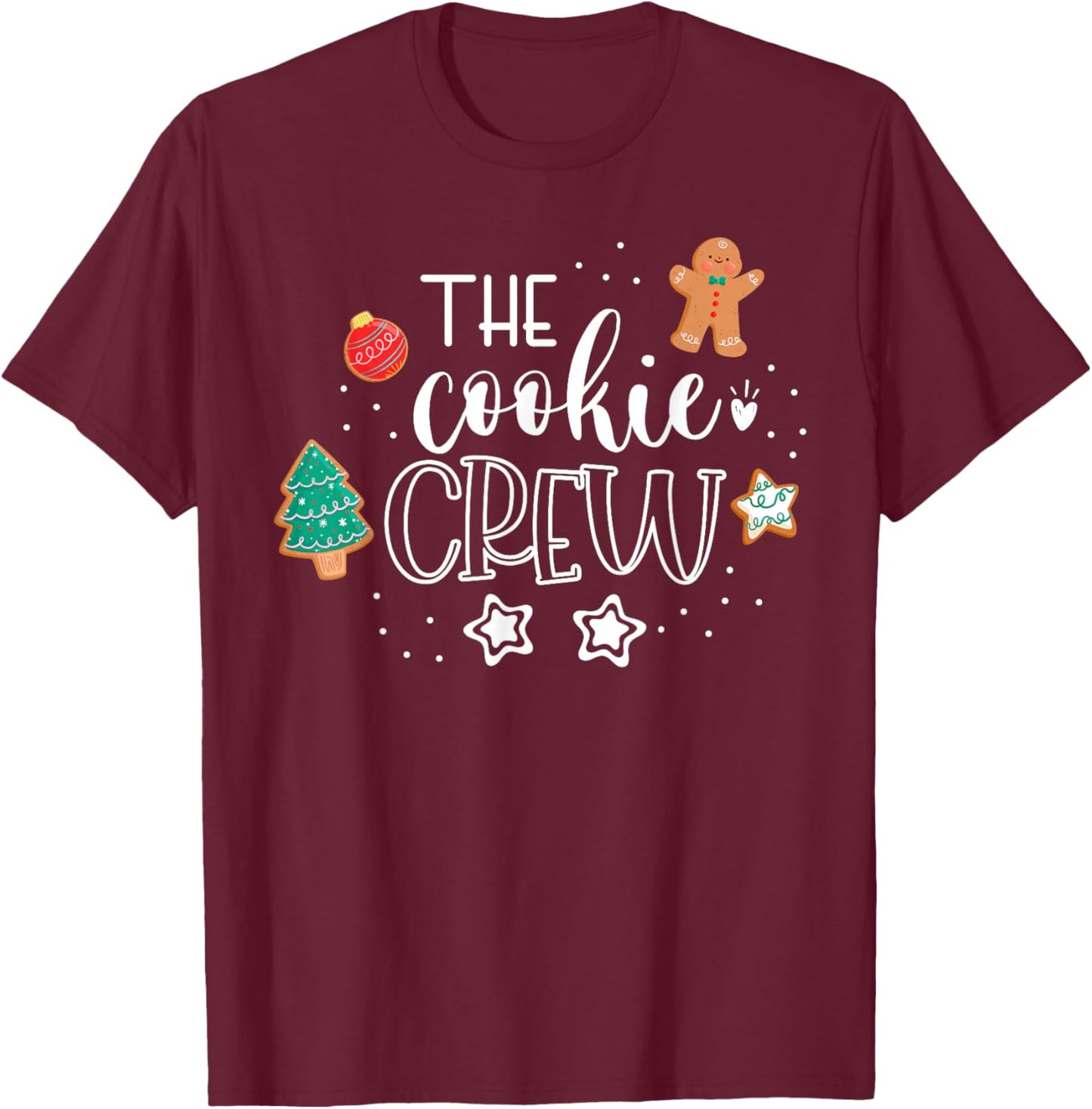 The Cookie Crew Christmas Baking Cookie Lover Kids Women T-Shirt - T-Shirt | Maroon