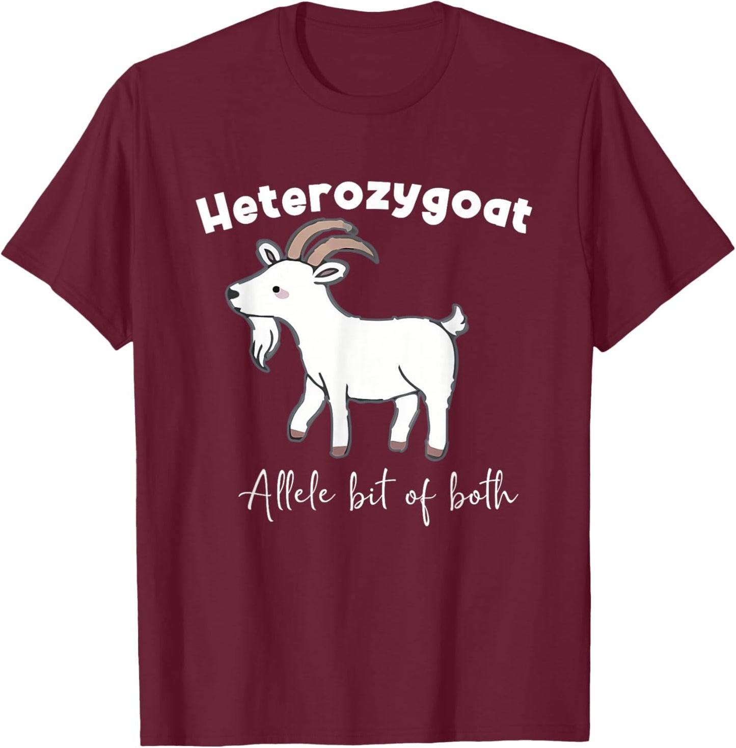 Heterozygoat Allele bit of both Funny Design T-Shirt - T-Shirt | Maroon