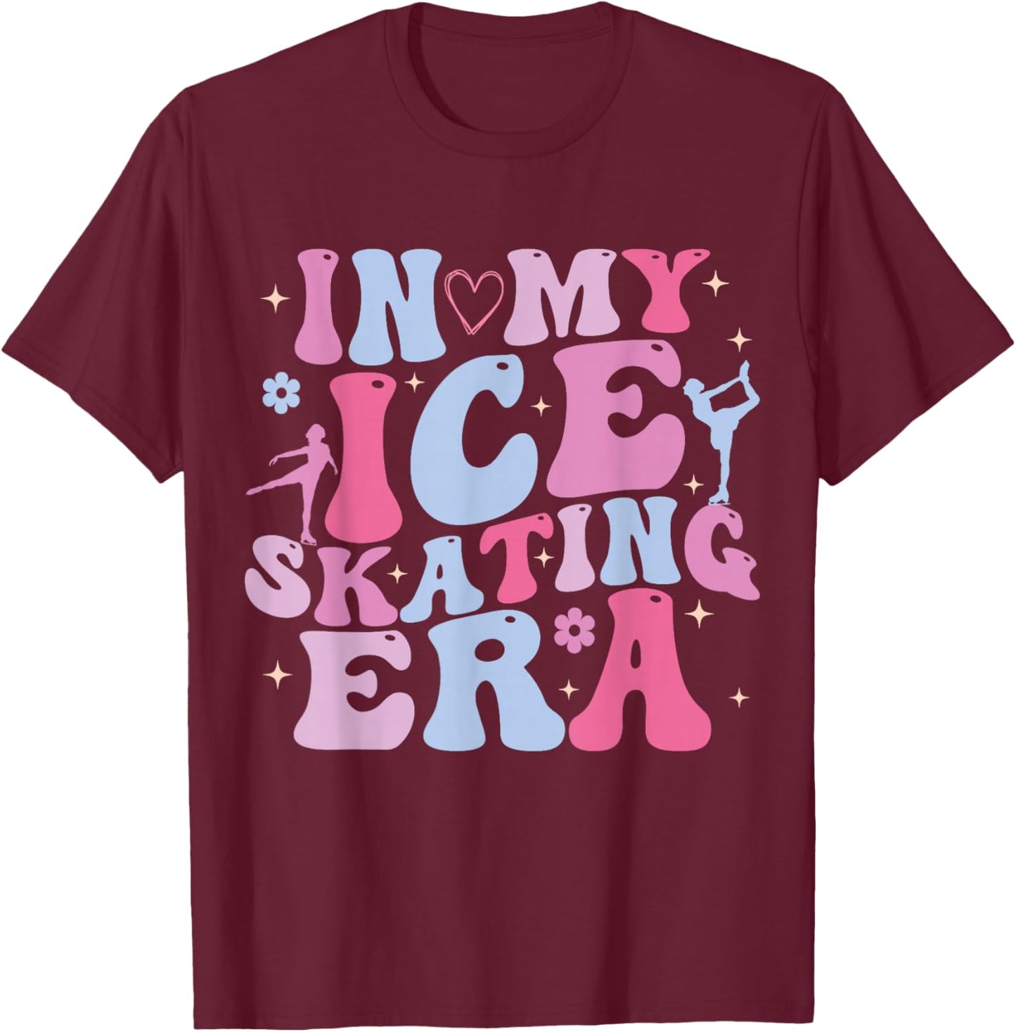 In My Ice Skating Era Groovy Funny Ice Skater T-Shirt - T-Shirt | Maroon