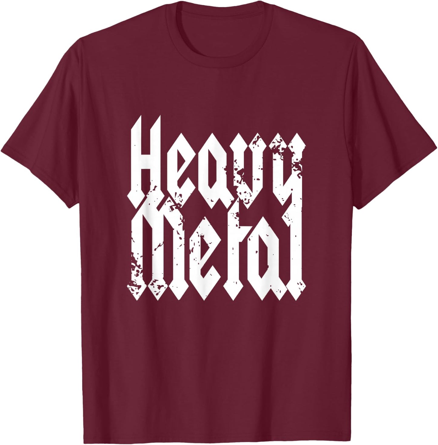 Heavy Metal Music Saying Metalhead Festival Gig Heavy Metal T-Shirt - T-Shirt | Maroon
