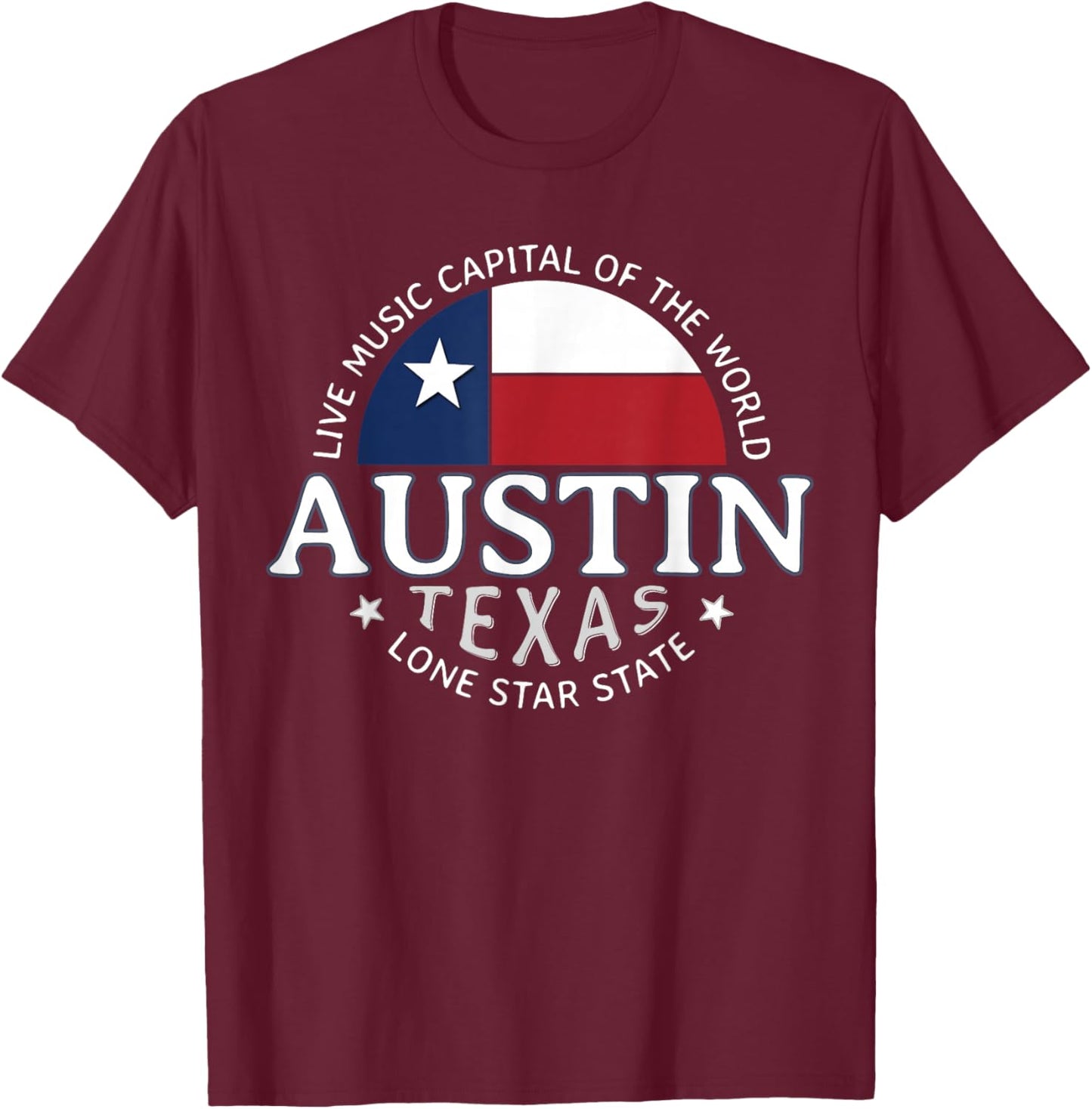 Austin Texas The Live Music Capital of the World Souvenir T-Shirt - T-Shirt | Maroon