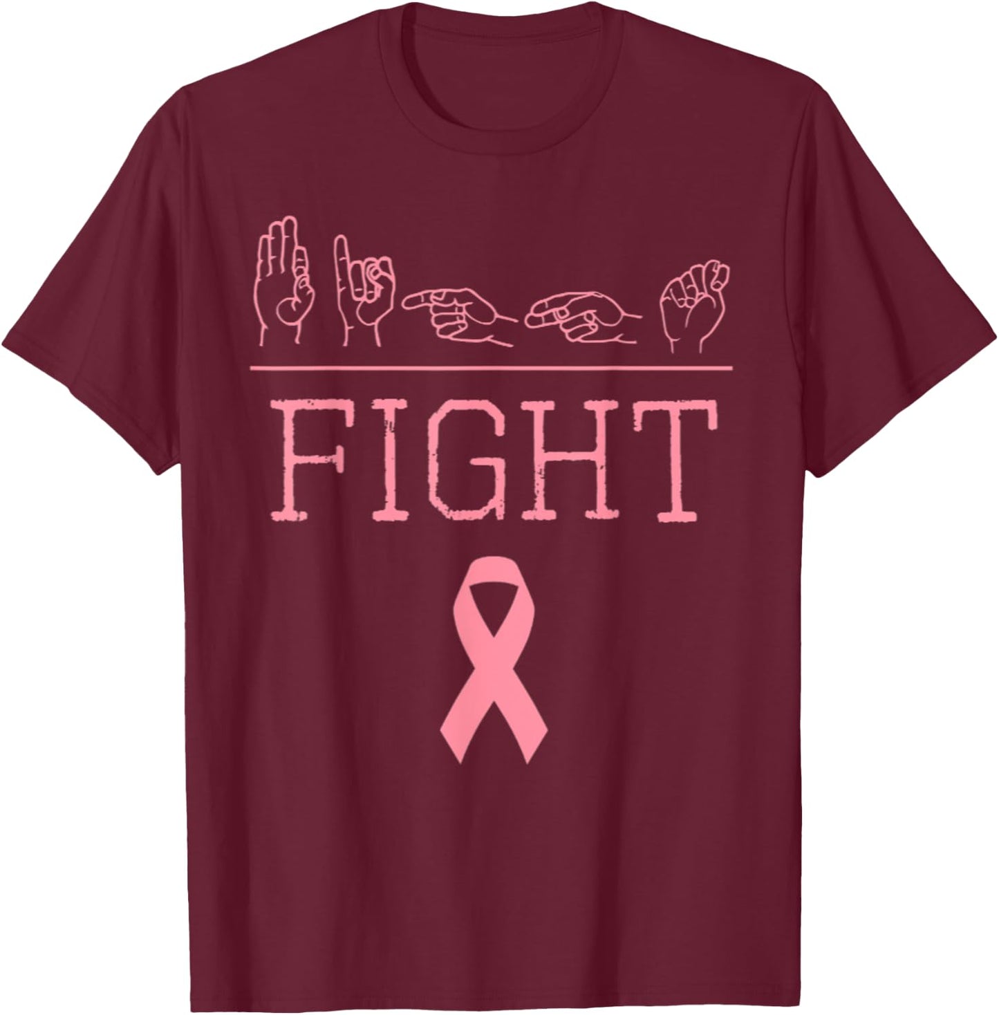 Deaf Pride ASL Fight Breast Cancer Awareness Ribbon Gift T-Shirt - T-Shirt | Maroon
