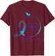 Suicide Awareness Gifts Daughter Suicide Prevention Daughter T-Shirt - T-Shirt | Maroon
