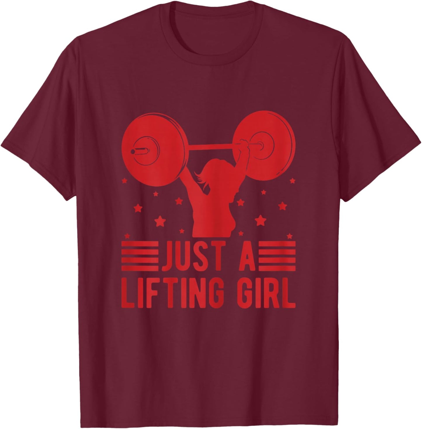 Fitness Motivation Bodybuilder Just A Lifting Girl Gym T-Shirt - T-Shirt | Maroon