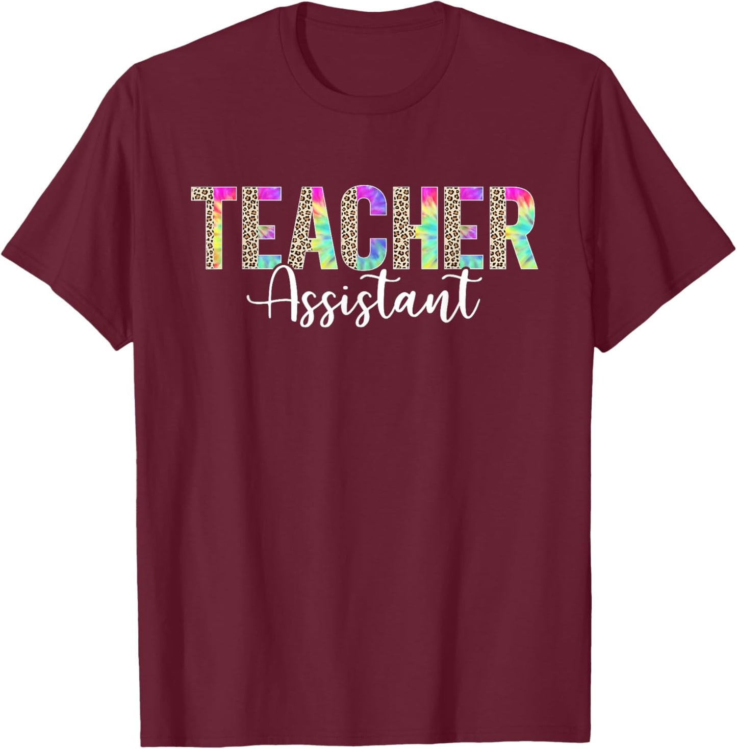 Teacher Assistant Appreciation Back To School Leopard T-Shirt - T-Shirt | Maroon