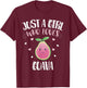 Just A Girl Who Loves Guava - Funny Guayava Lovers T-Shirt - T-Shirt | Maroon