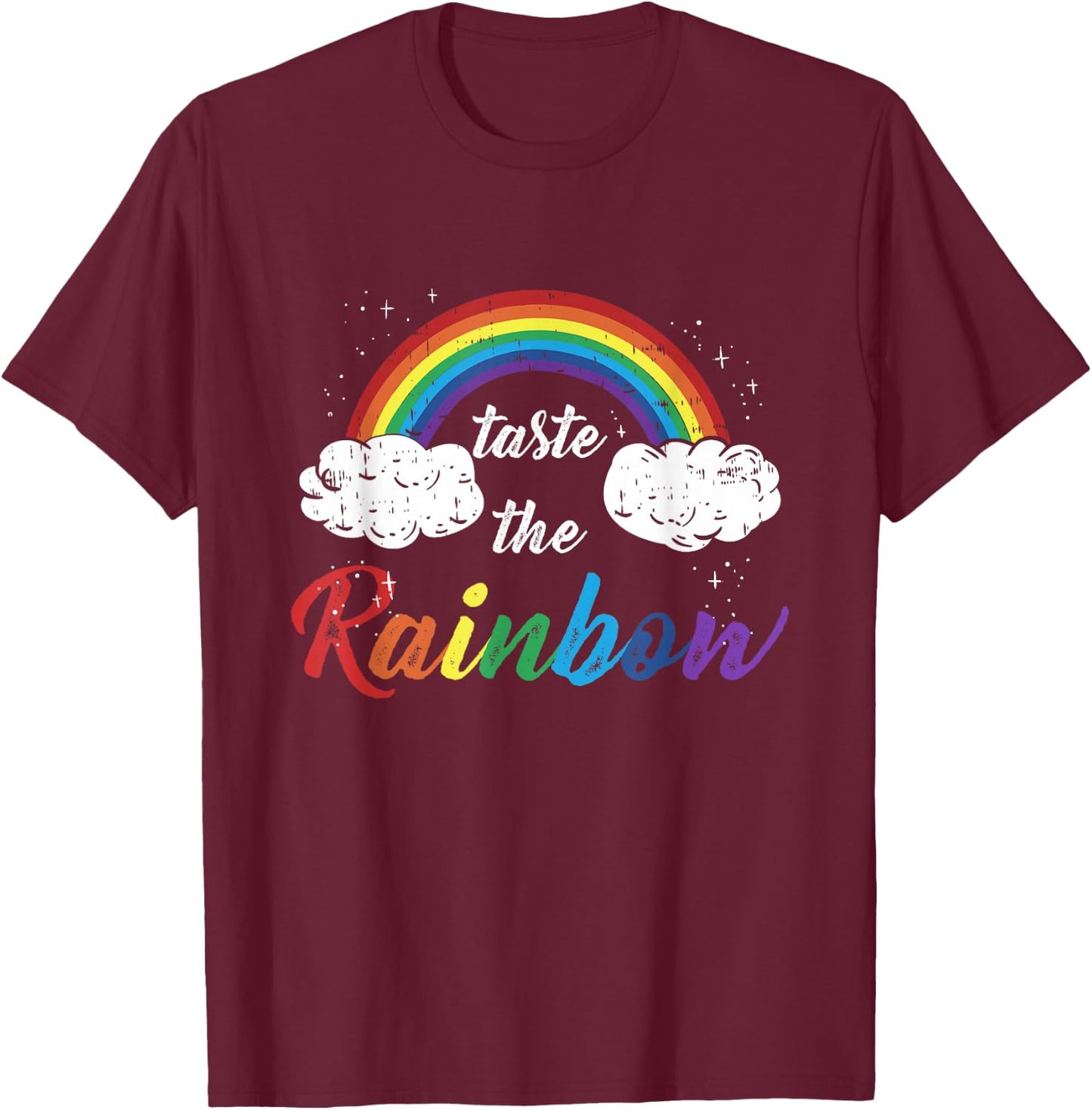 Taste The Rainbow Gay Lesbian Pride Trans Sexuality T-Shirt - T-Shirt | Maroon