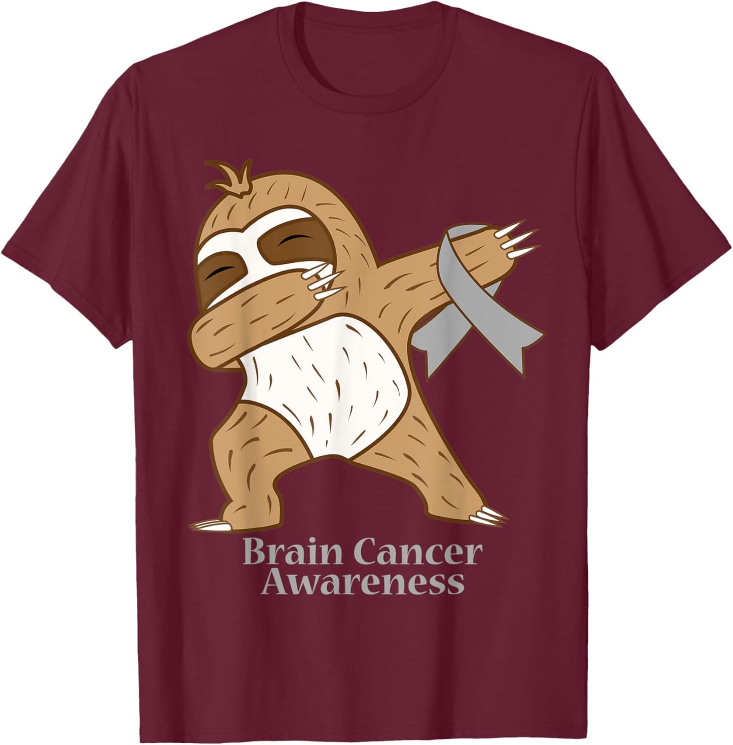 Brain Cancer Awareness Ribbon Dabbing Sloth Warrior Gift T-Shirt - T-Shirt | Maroon