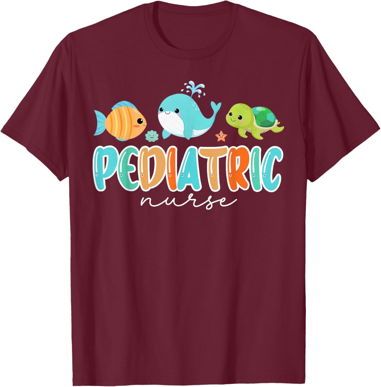 Cute Ocean Sea Summer Pediatric Nurse PEDS RN Pediatrician T-Shirt - T-Shirt | Maroon