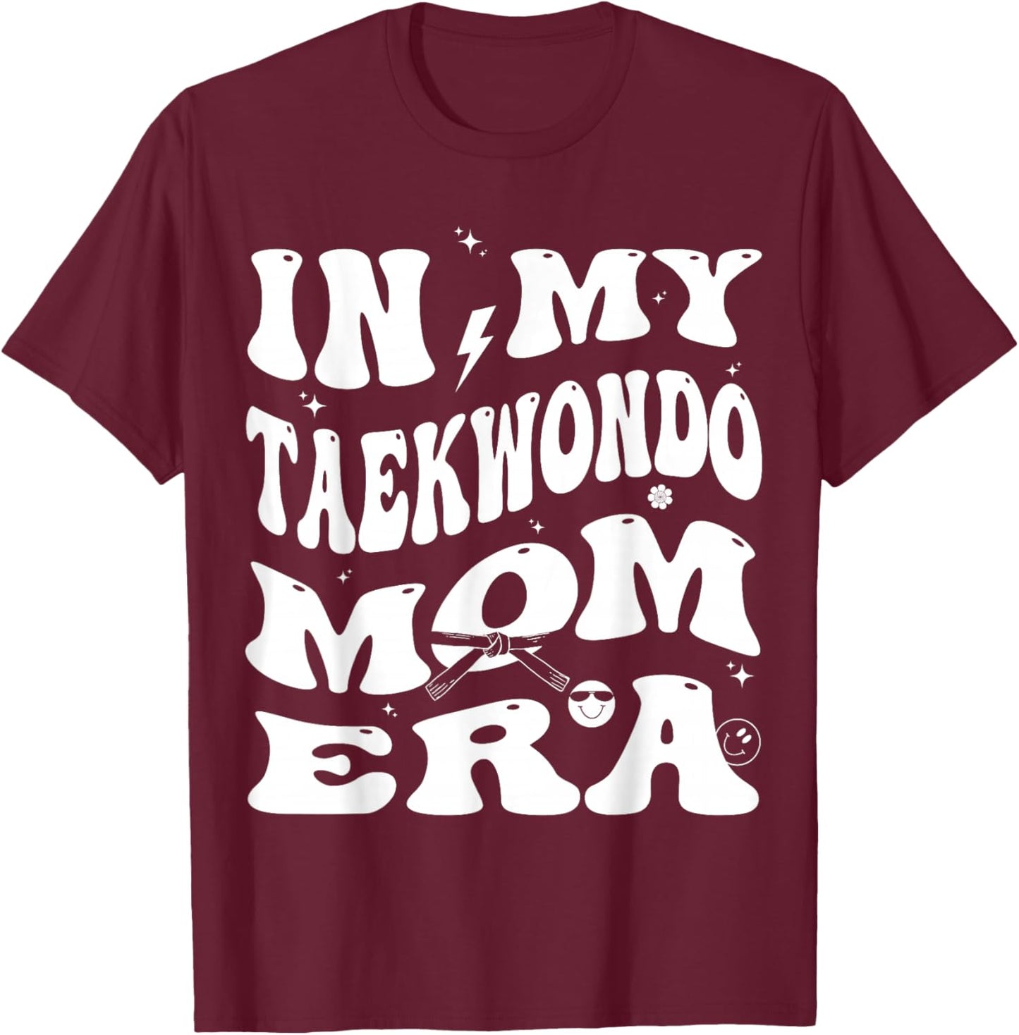 In My Taekwondo Mom Era Groovy TKD T-Shirt - T-Shirt | Maroon