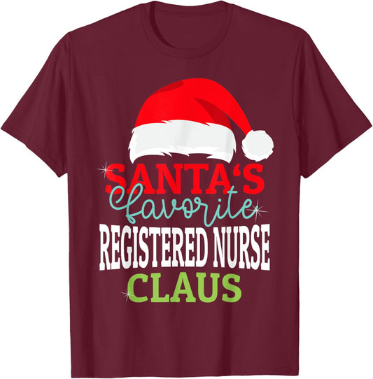 Santa's Favorite Xmas Registered nurse Christmas Claus PJS T-Shirt - T-Shirt | Maroon