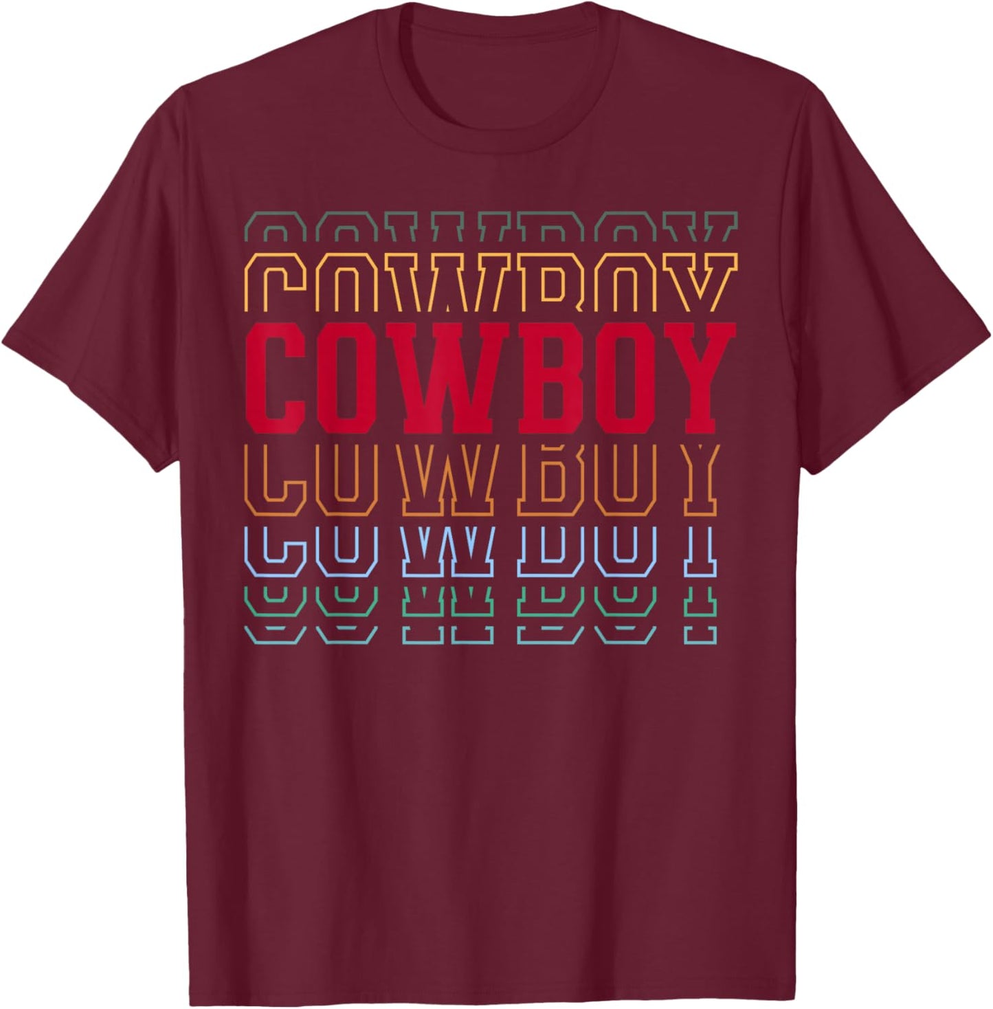 Cowboy Funny Retro Layered Text Horse Rodeo Western Men T-Shirt - T-Shirt | Maroon