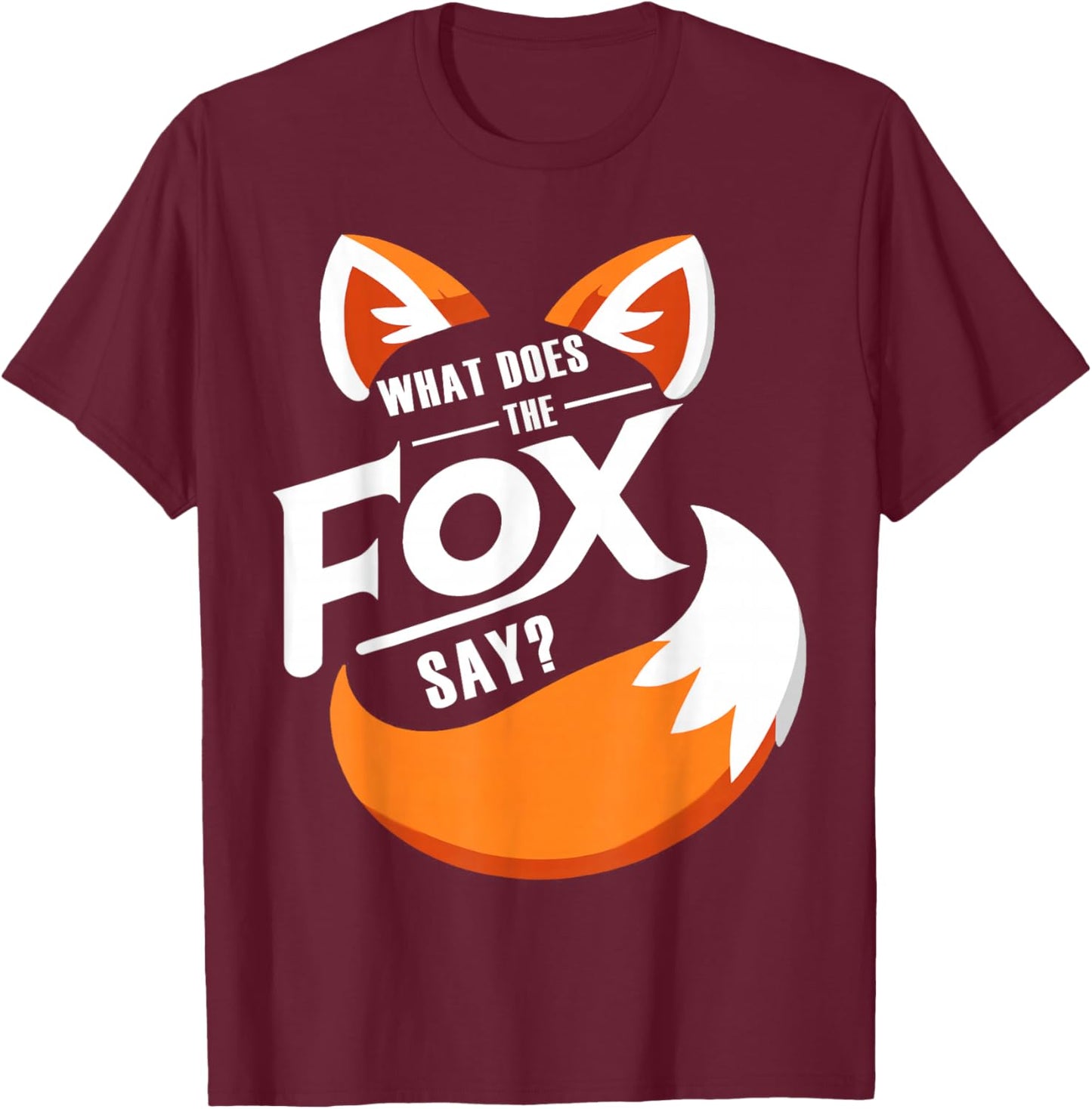 Retro What Does Vintage Art The Fox Funny Saying Animal Say T-Shirt - T-Shirt | Maroon