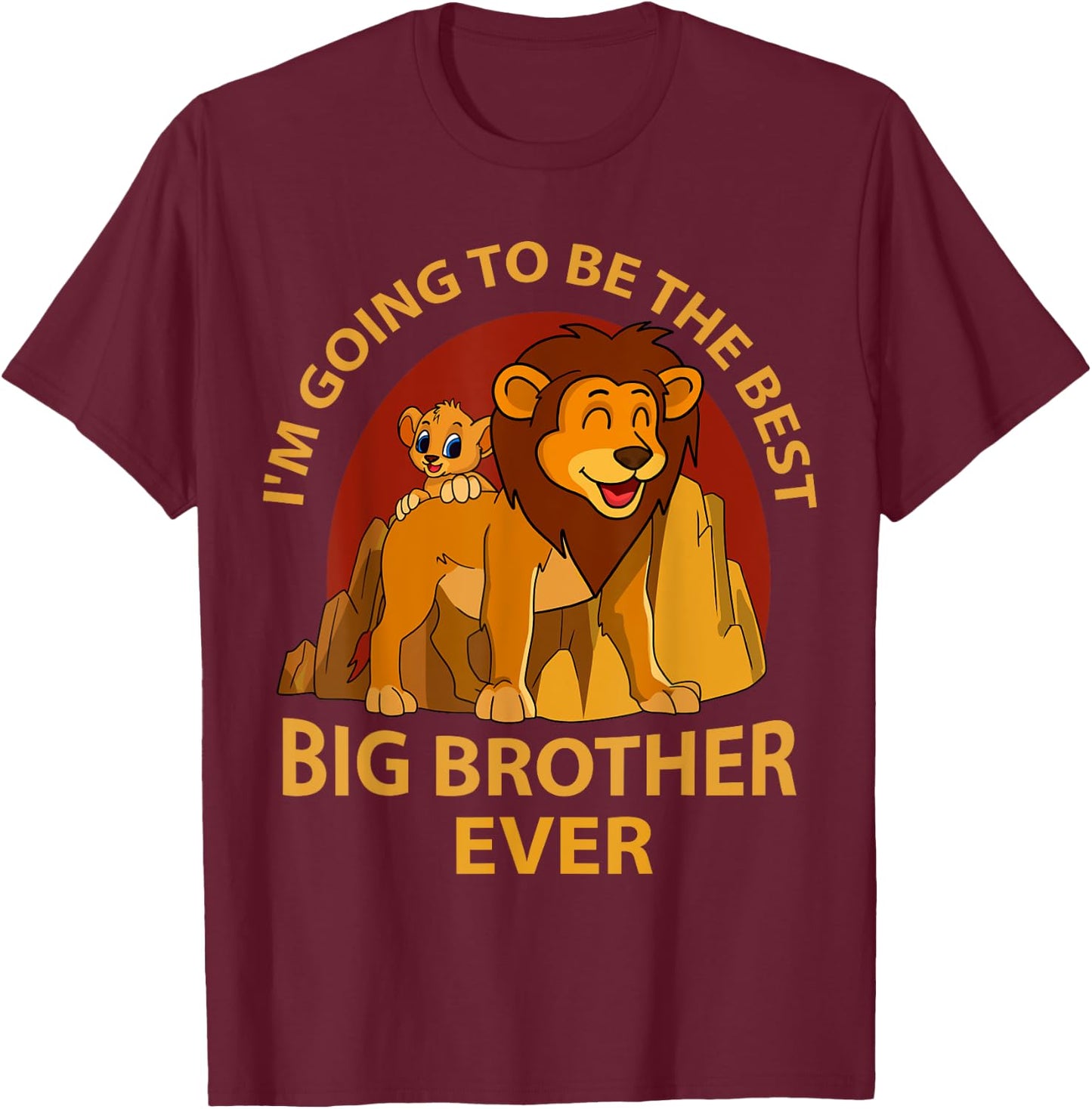 I will be the best big brother of all time for lions T-Shirt - T-Shirt | Maroon