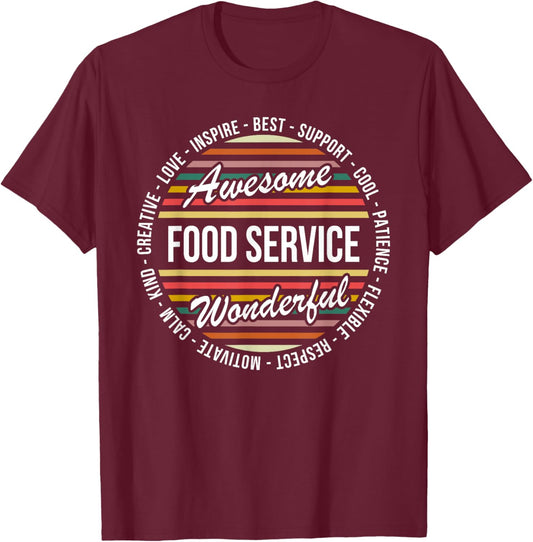 Food Service Shirts Funny Dietary Week Appreciation T-Shirt - T-Shirt | Maroon