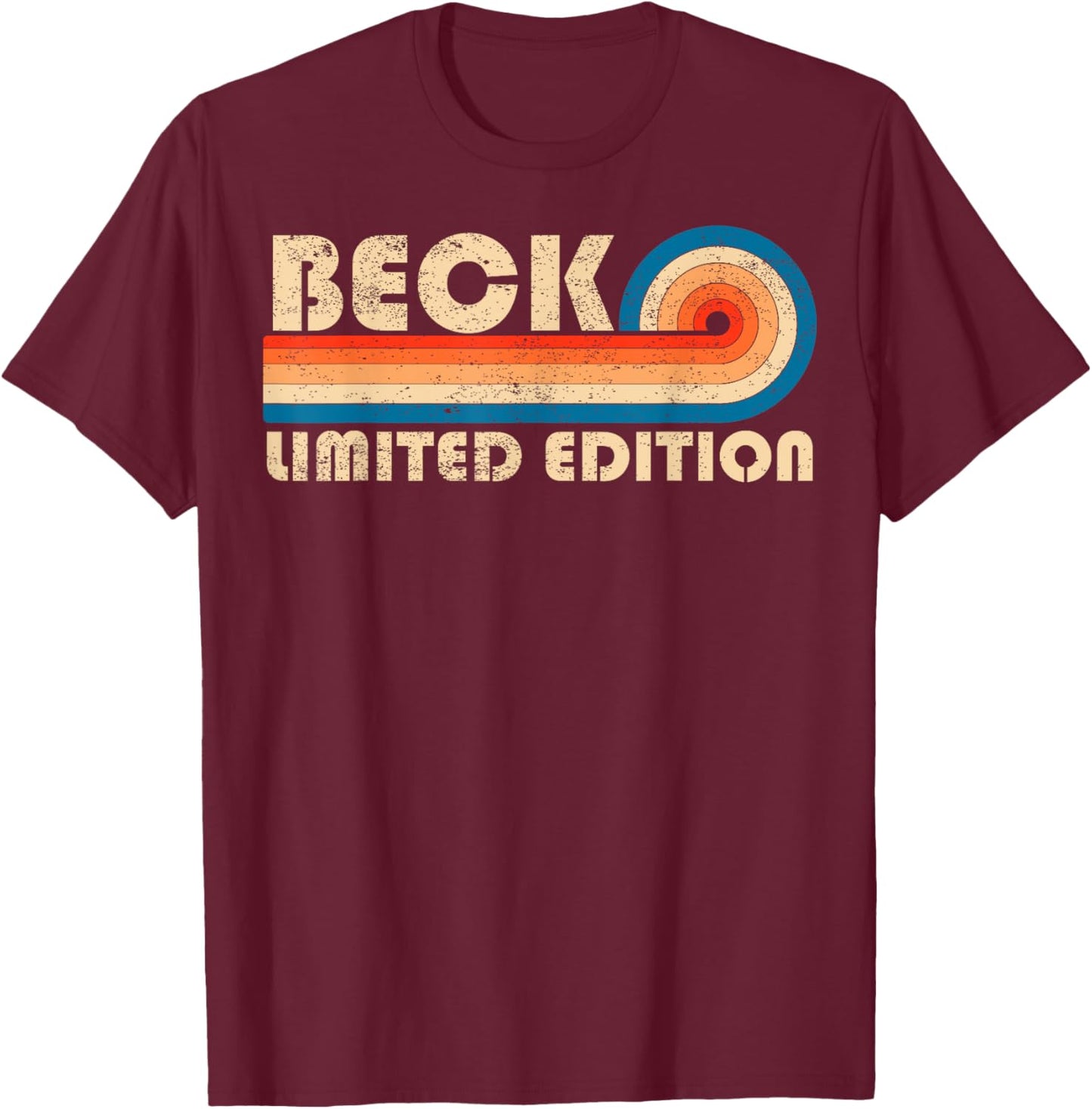Last Name Matching Family Name BECK Surname Retro Vintage 80s 90s Birthday Reunion T-Shirt - T-Shirt | Maroon