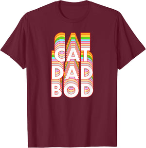 Funny Cat Dad Bod Pet Owner Fitness Gym Gift Women T-Shirt - T-Shirt | Maroon