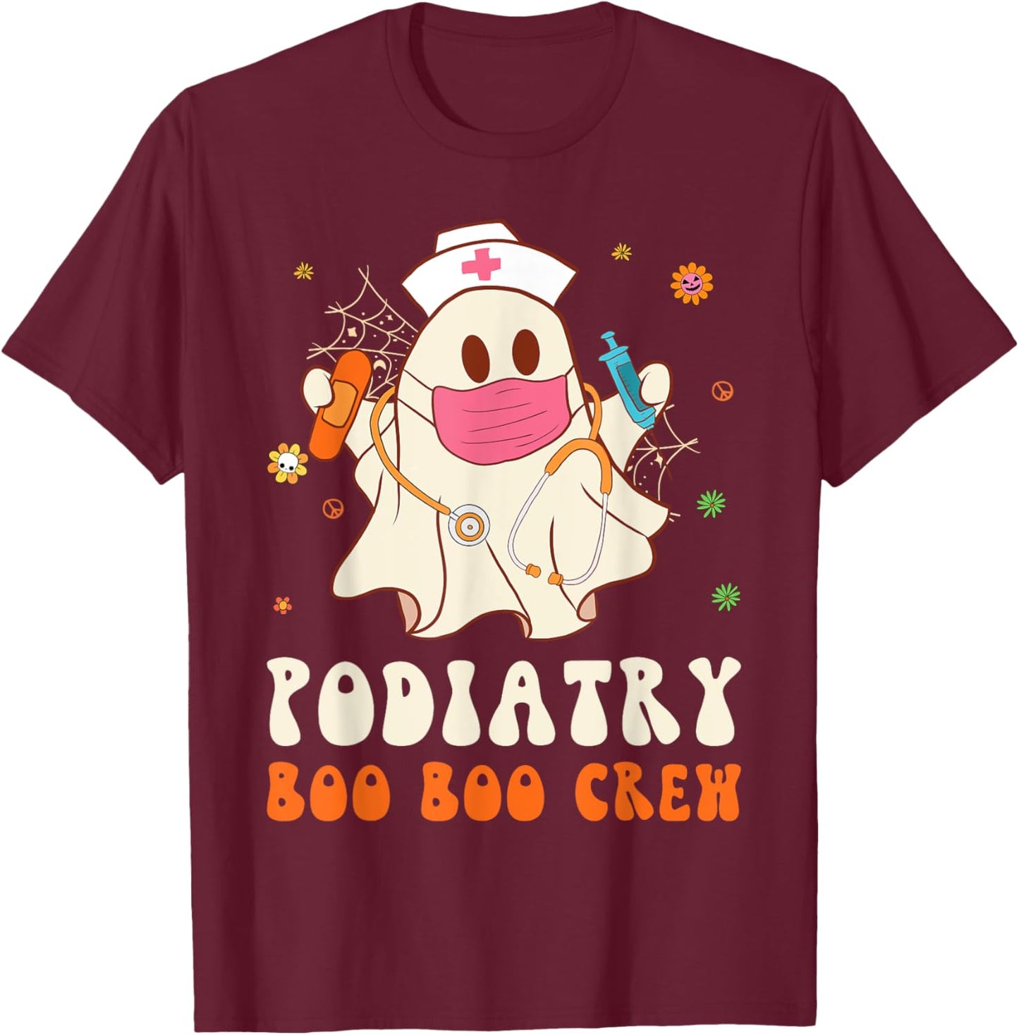 Podiatry Boo Boo Crew Nurse Funny Halloween Easy Costume T-Shirt - T-Shirt | Maroon