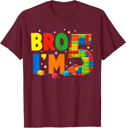 Birthday Boy Shirt Bro I’m 5 Year Old Building Blocks Brick T-Shirt - T-Shirt | Maroon