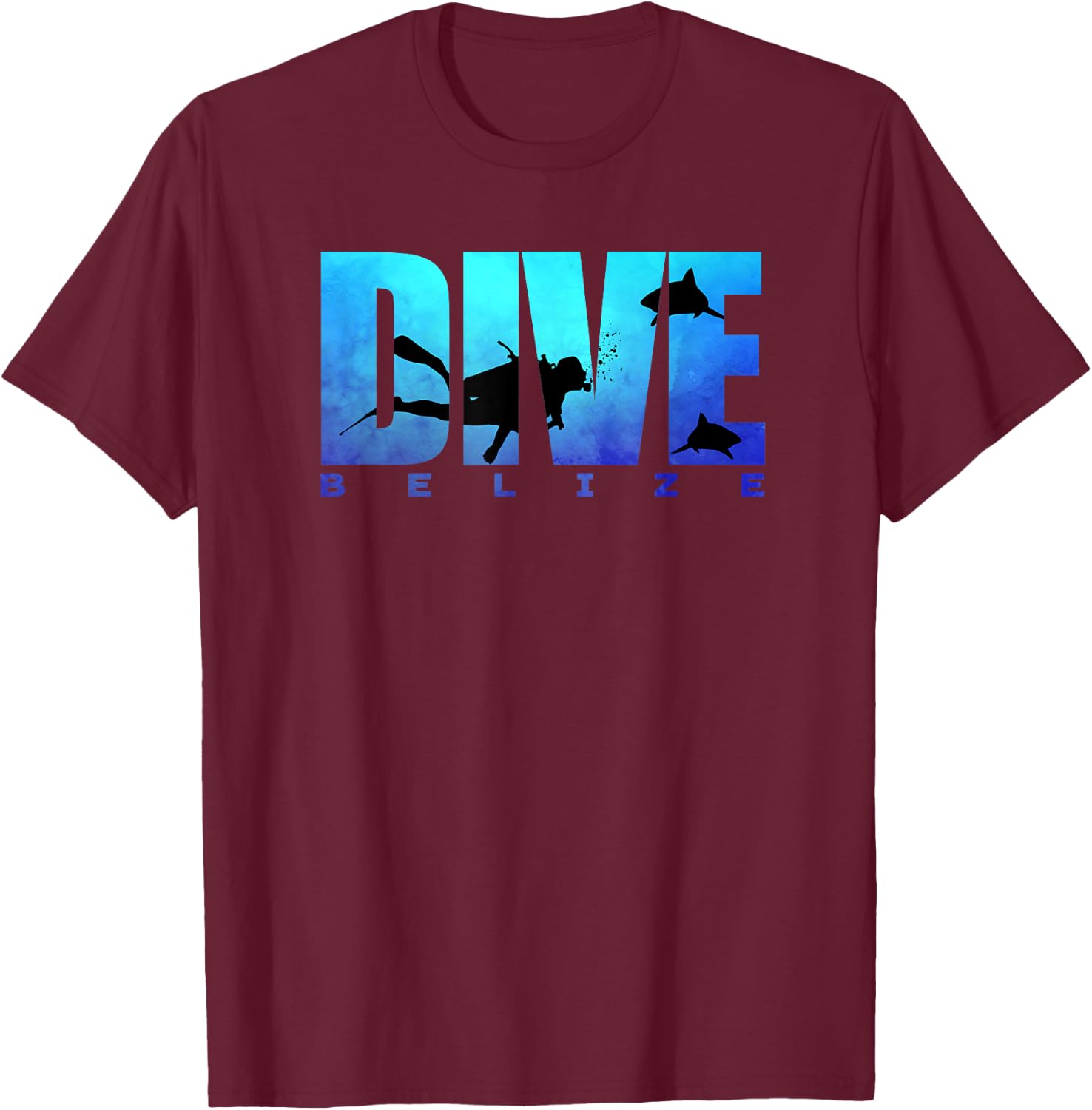 DIVE BELIZE Sharks Scuba Diver Reef Freediving Snorkeling T-Shirt - T-Shirt | Maroon