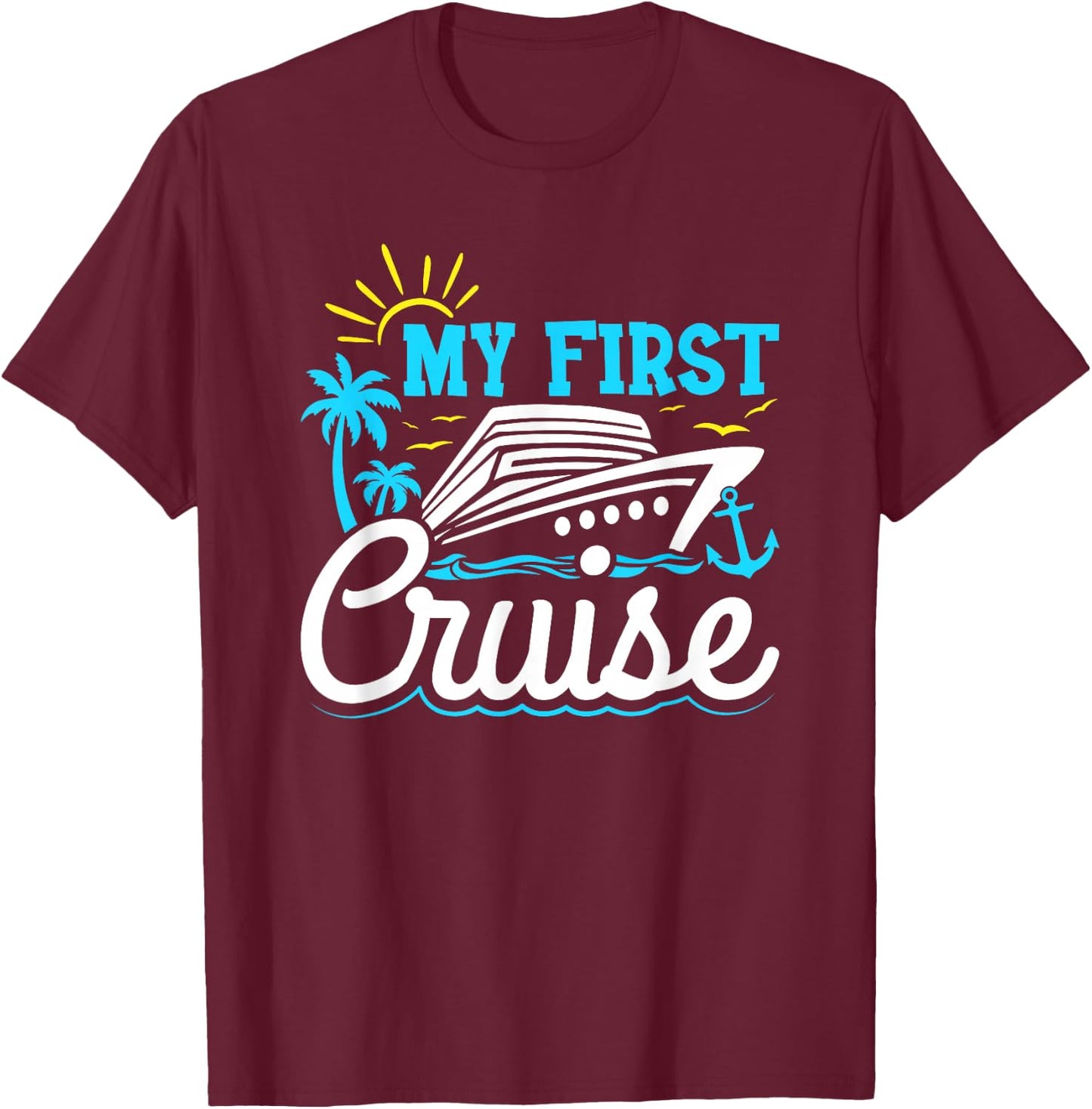 My First Cruise Family Cruise Kids Boys Cruising T-Shirt - T-Shirt | Maroon