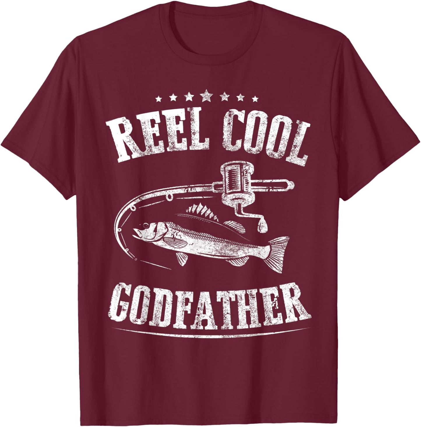 Father's Day Reel Cool Godfather Fishing T-Shirt - T-Shirt | Maroon