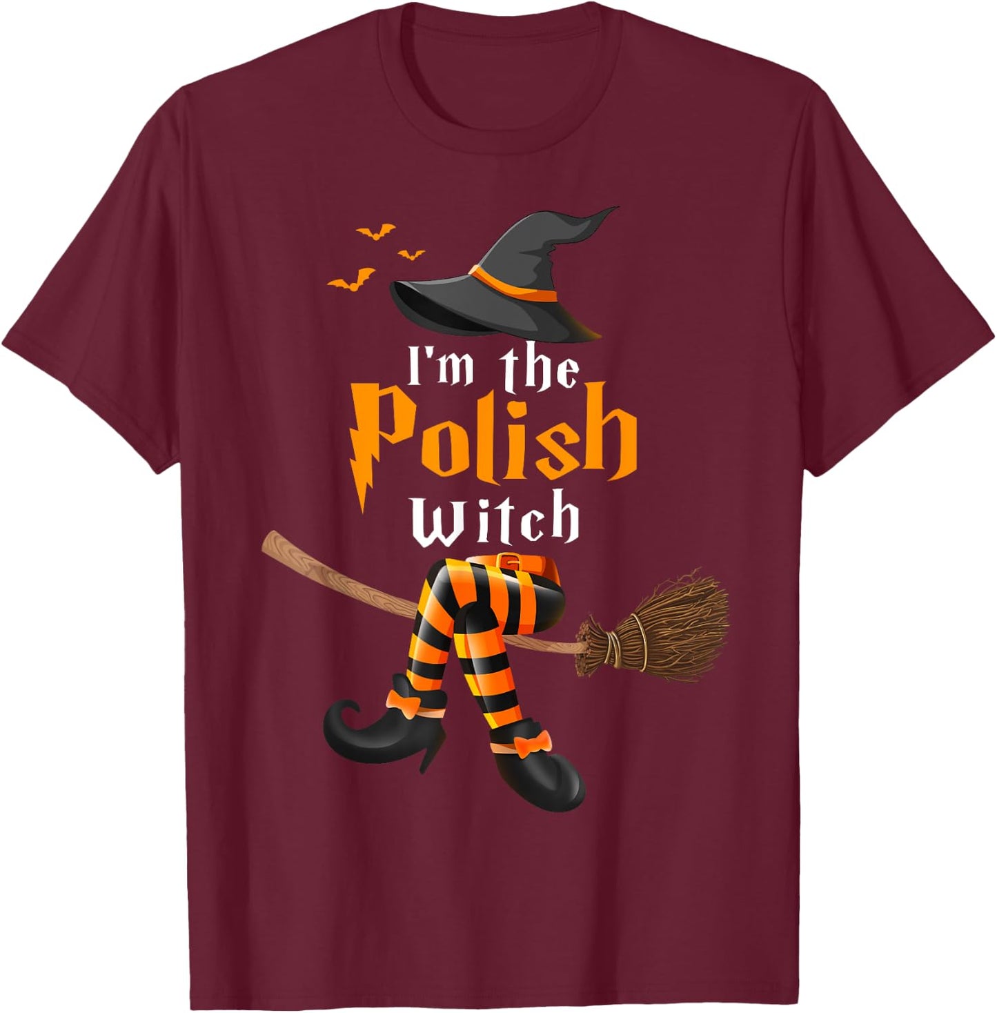 I'm The Polish Witch Halloween Costume Witches T-Shirt - T-Shirt | Maroon